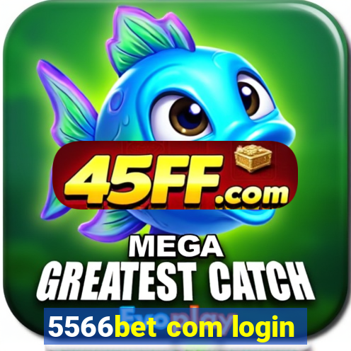 5566bet com login